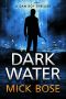 [Dan Roy 02] • Dark Water